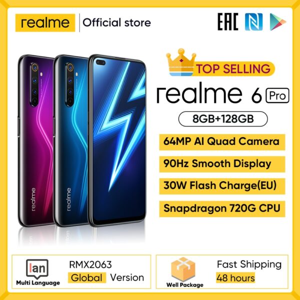 Realme 6 Pro Mobile Phone 6.6inch 90Hz Display 64MP Camra 8GB 128GB Snapdragon 720G Smartphone 4300mAh Battery 30W Flash Charge